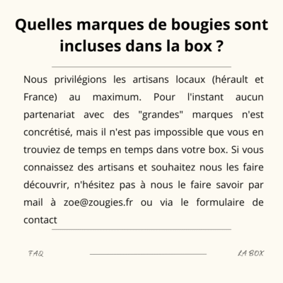 FAQ - La Box Bougie Zougies