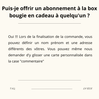 FAQ - La Box Bougie Zougies
